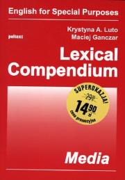 Lexical compendium media. Autor: Lutk Krystyna A., Ganczar Maciej. Dadada.pl Okładka książki Lexical compendium media