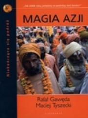 Okładka książki Magia Azji. Niekończąca się podróż