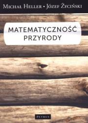 Matematyczność Przyrody. Autor: Michał Heller. Dadada.pl Okładka książki Matematyczność Przyrody