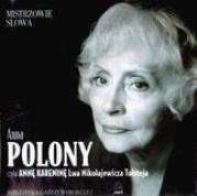 Okładka książki Mistrzowie słowa 1. Anna Karenina - Polony. - Audiobook