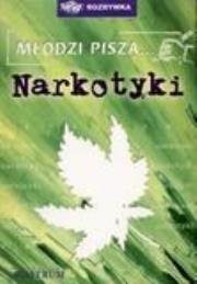 Okładka książki Młodzi piszą... narkotyki