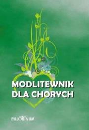 Modlitewnik dla chorych. Przyjdę i uzdrowię Go. Autor: ks. Wojciech Krupczyński. Dadada.pl Okładka książki Modlitewnik dla chorych. Przyjdę i uzdrowię Go