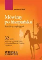Mówimy po hiszpańsku. Autor: Sabik Kazimierz. Dadada.pl Okładka książki Mówimy po hiszpańsku