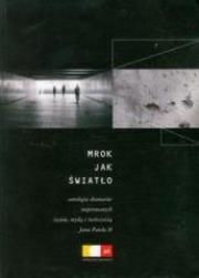 Mrok jak światło. Autor: Micha Mizera (red.). Dadada.pl Okładka książki Mrok jak światło