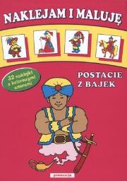 Okładka książki Naklejam i maluję - Postacie z bajek w.2011