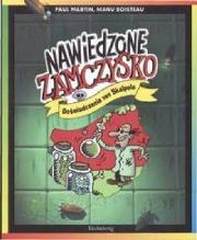 Nawiedzony Zamek - Doświadczenia von Skalpela. Autor: Paula Ford-Martin, Boisteau Manu. Dadada.pl Okładka książki Nawiedzony Zamek - Doświadczenia von Skalpela
