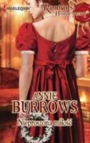 Nieproszona miłość. Autor: Burrows Annie. Dadada.pl Okładka książki Nieproszona miłość