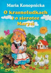 Okładka książki O krasnoludkach i o sierotce Marysi