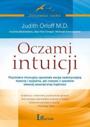Oczami Intuicji. Autor: Judith Orloff. Dadada.pl Okładka książki Oczami Intuicji