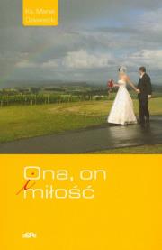 Ona, on i miłość. Autor: Ks. Marek Dziewiecki. Dadada.pl Okładka książki Ona, on i miłość