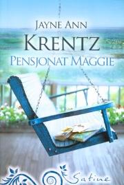 Pensjonat Maggie. Autor: Jayne Ann Krentz. Dadada.pl Okładka książki Pensjonat Maggie