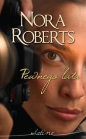 Pewnego lata. Autor: Nora Roberts. Dadada.pl Okładka książki Pewnego lata