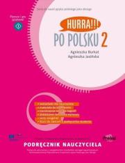 Po Polsku 2 - podręcznik nauczyciela. Autor: Agnieszka Burkat, Agnieszka Jasińska. Dadada.pl Okładka książki Po Polsku 2 - podręcznik nauczyciela