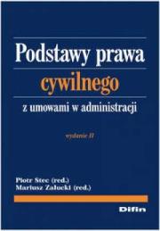 Okładka książki Podstawy prawa cywilnego z umowami w..wyd.II DIFIN