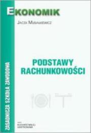 Okładka książki Podstawy rachunkowości ZSZ w.2011 EKONOMIK
