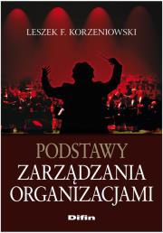 Okładka książki Podstawy zarządzania organizacjami