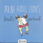Polish female comics. Autor: praca zbiorowa. Dadada.pl Okładka książki Polish female comics