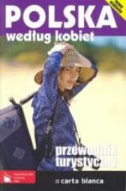 Okładka książki Polska wg. kobiet. Przewodnik ilustr. w.2010