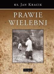 Prawie Wielebni. Autor: Jan Kracik. Dadada.pl Okładka książki Prawie Wielebni
