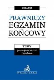 Prawniczy egzamin...2013 Testy. Prawo gosp.... Autor: Praca zbiorowa. Dadada.pl Okładka książki Prawniczy egzamin...2013 Testy. Prawo gosp...