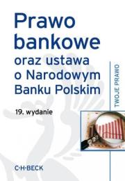 Prawo bankowe oraz ustawa o NBP wyd.19. Autor: Aneta Flisek. Dadada.pl Okładka książki Prawo bankowe oraz ustawa o NBP wyd.19