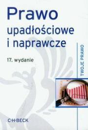 Okładka książki Prawo upadłościowe i naprawcze wyd. 5. Twoje Prawo