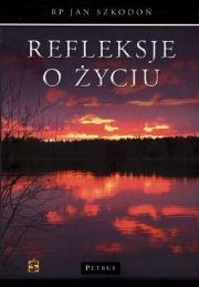 Okładka książki Refleksje O Życiu