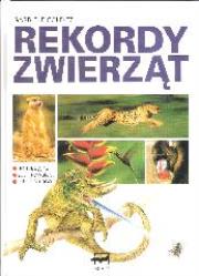 Okładka książki Rekordy zwierząt