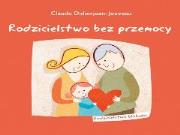 Okładka książki Rodzicielstwo bez przemocy