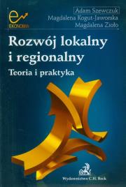Okładka książki Rozwój lokalny i regionalny. Teoria i praktyka