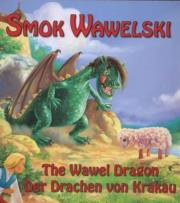 Okładka książki Smok Wawelski wersja pol. ang. i niem.