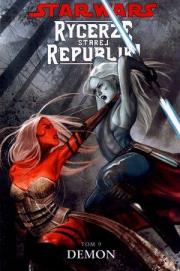 Star Wars. Rycerze Starej... T. 9 Demon. Autor: Miller John Jackson. Dadada.pl Okładka książki Star Wars. Rycerze Starej... T. 9 Demon
