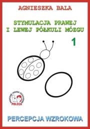 Okładka książki Stymulacja prawej i lewej półkuli 1. Percepcja wz.