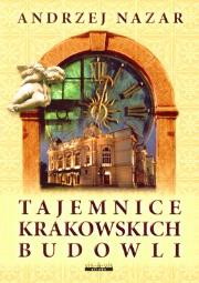 Okładka książki Tajemnice krakowskich budowli