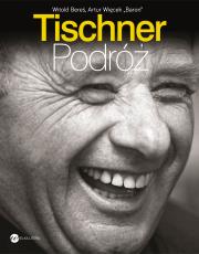 Tischner. Podróż. Autor: Witold Bereś, Artur Więcek ''Baron. Dadada.pl Okładka książki Tischner. Podróż