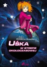 Okładka książki Uśka w strefie okołoczasowej