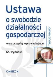 Okładka książki Ustawa o swobodzie działalności gospod. wyd.12