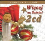 Okładka książki Więcej na Święta 2CD - Czerwony Tulipan