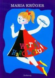 Witaj Karolciu broszura wyd. 2011 SIEDMIORÓG. Autor: Maria Kruger. Dadada.pl Okładka książki Witaj Karolciu broszura wyd. 2011 SIEDMIORÓG