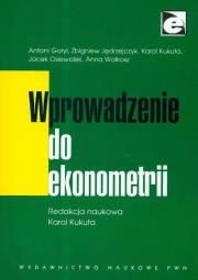 Wprowadzenie do ekonometrii. Autor: Kukuła Karol. Dadada.pl Okładka książki Wprowadzenie do ekonometrii