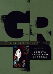 Zemsta hrabiego Skarbka. Autor: Grzegorz Rosiński, Yves Sente. Dadada.pl Okładka książki Zemsta hrabiego Skarbka