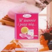 Zestaw prezentowy - W wannie i poza nią. Autor: praca zbiorowa. Dadada.pl Okładka książki Zestaw prezentowy - W wannie i poza nią