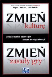 Okładka książki Zmień kulturę. Zmień zasady gry