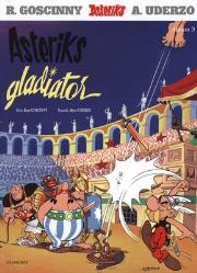 Asteriks. Album 03 Asteriks gladiator. Autor: Albert Uderzo, René Goscinny. Dadada.pl Okładka książki Asteriks. Album 03 Asteriks gladiator