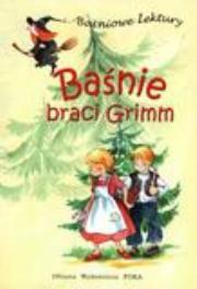 Baśnie braci Grimm. Baśniowe Lektury    FOKA. Autor: Bracia Grimm. Dadada.pl Okładka książki Baśnie braci Grimm. Baśniowe Lektury    FOKA