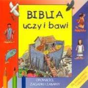 Okładka książki Biblia uczy i bawi. Opowieści,zagadki i zabawy