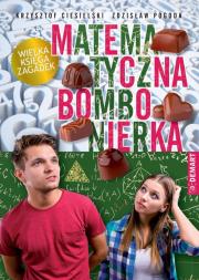 Bombonierka matematyczna. Autor: Krzysztof Ciesielski     Zdzisław Pogoda. Dadada.pl Okładka książki Bombonierka matematyczna