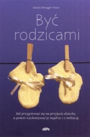 Okładka książki Być rodzicami