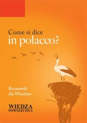 Okładka książki Come si dice in polacco? Rozmówki dla Włochów
