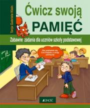 Ćwicz swoją pamięć!. Autor: Tanja Gabriele Klein. Dadada.pl Okładka książki Ćwicz swoją pamięć!